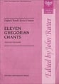 Eleven Gregorian Chants Unison choral sheet music cover